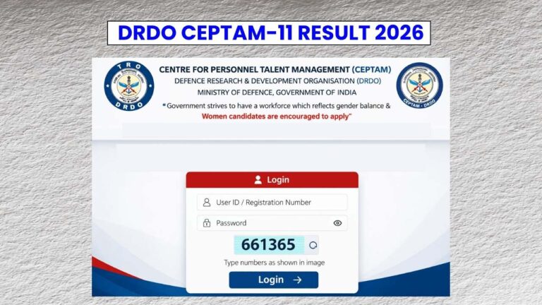 DRDO CEPTAM-11 Result 2026 Release Soon, Expected Cut-off Marks & Vacancy Details 