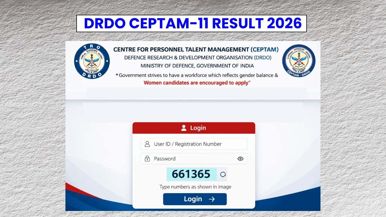 DRDO CEPTAM-11 Result 2026 Release Soon, Expected Cut-off Marks & Vacancy Details 