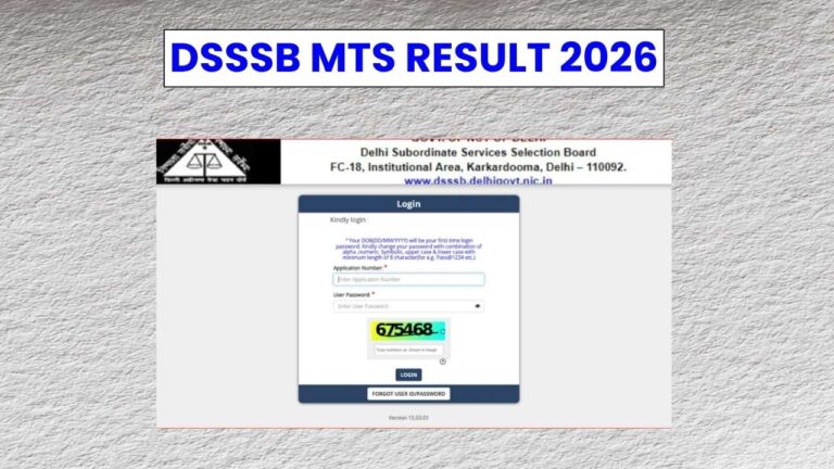 DSSSB MTS Result 2026: Merit List and Cut-off Marks PDF Release Soon 
