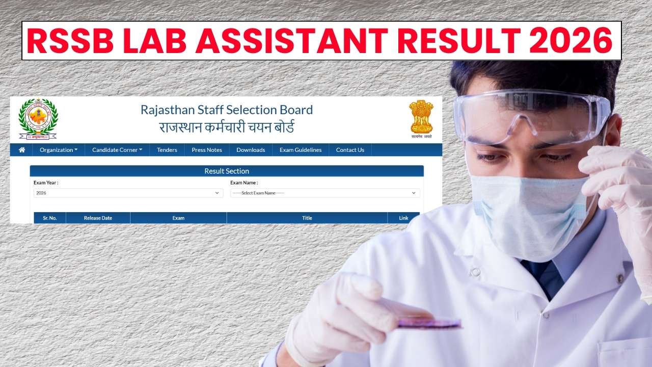 RSSB Lab Assistant Result 2026: Merit List and Cut-off Marks PDF Release Soon 