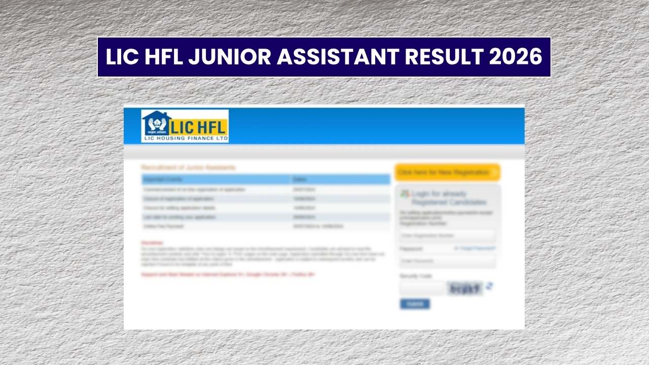 LIC HFL Junior Assistant Result 2026, Release Soon, Expected Cut-off Marks Here 