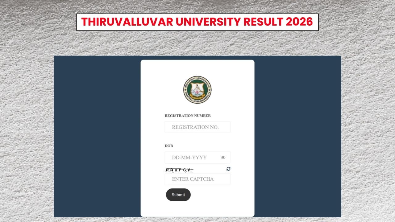 Thiruvalluvar University Result 2026: Minimum Passing Criteria, Marksheet Release Soon 