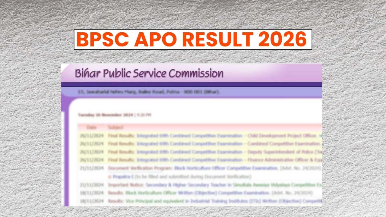 BPSC APO Result 2026 Soon: Expected Date, Cut Off Marks & Merit List PDF