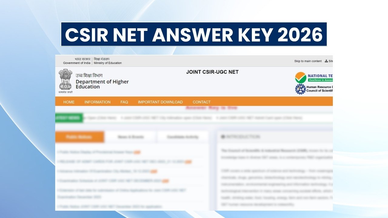 CSIR NET Answer Key 2026: Download Response Sheet, Raise Objections & Calculate Score