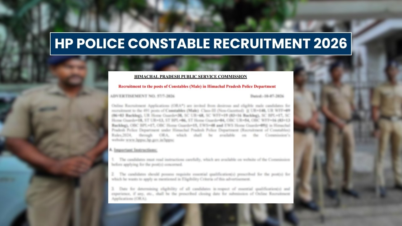 HP Police Constable Recruitment 2026: Apply Online for 734 Vacancies