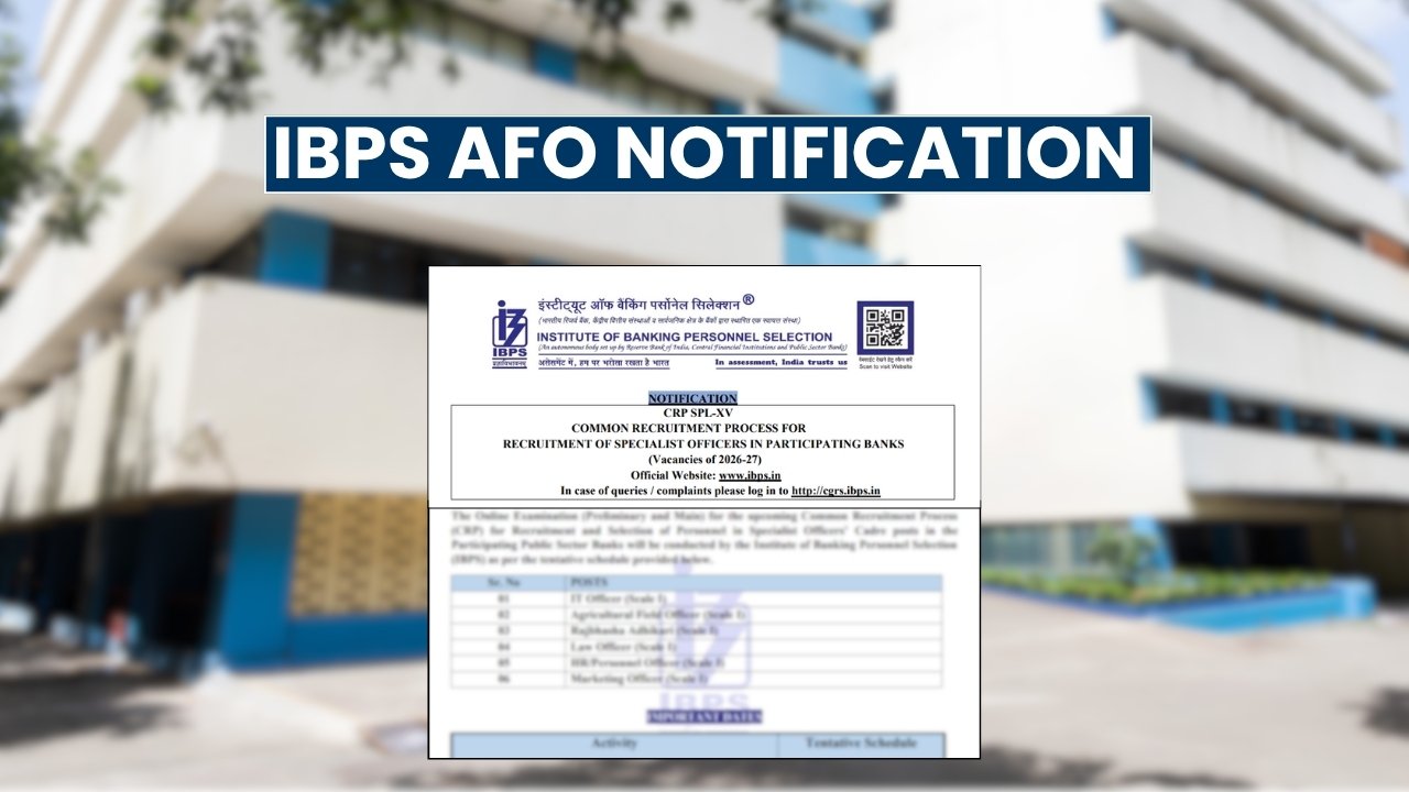 IBPS AFO Notification 2026: 190 Vacancies, Eligibility Criteria, Apply Online 