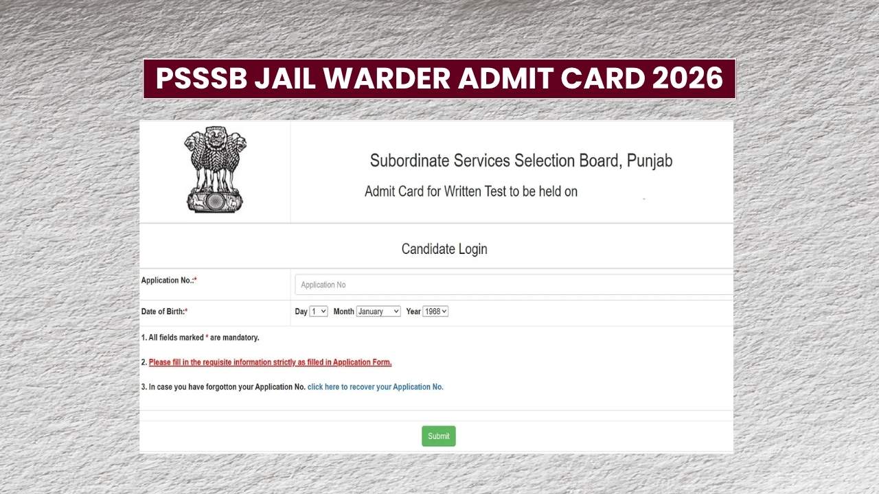 PSSSB Jail Warder Admit Card 2026 for Written Examination: Download Link Available Soon 