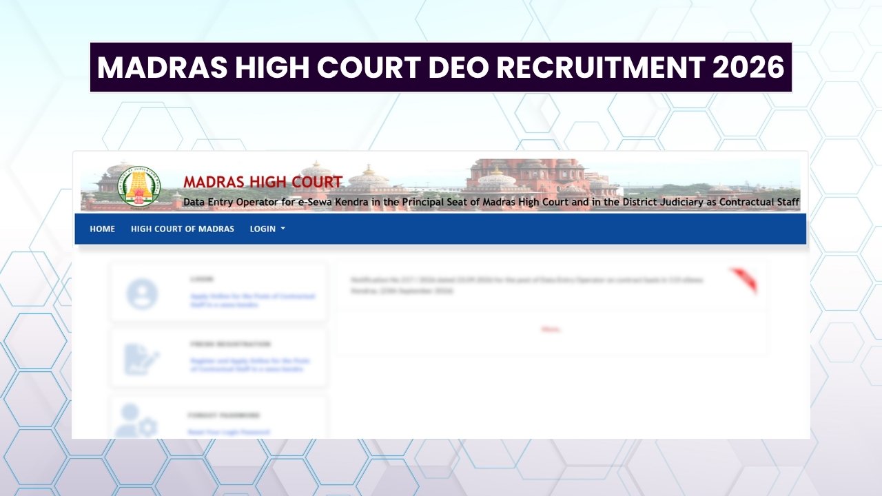 Madras High Court DEO Recruitment 2026: 115 Contractual Posts Announced